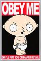 Click image for larger version

Name:	24-286~Family-Guy-Stewie-Posters.jpg
Views:	338
Size:	33.1 KB
ID:	329366